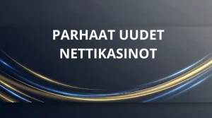 Parhaat uudet nettikasinot sivun artikkelikuva