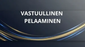 Vastuullinen pelaaminen sivun artikkelikuva